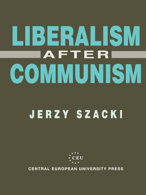 cover image of Liberalism After Communism